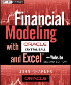 Financial Modeling with Crystal Ball and Excel, 2nd Edition eBook