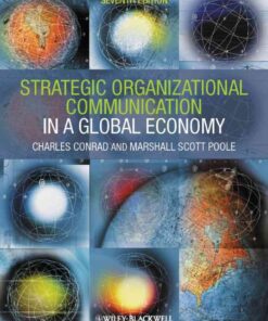 Strategic Organizational Communication: In a Global Economy, 7th Edition eBook