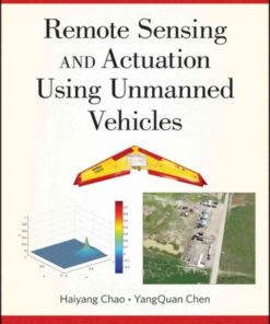 Remote Sensing and Actuation Using Unmanned Vehicles, 1st Edition eBook