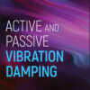 Active and Passive Vibration Damping, 1st Edition eBook