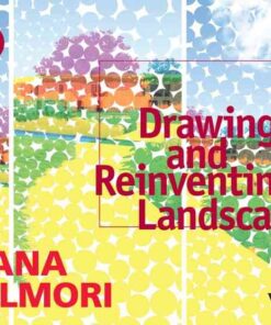 Drawing and Reinventing Landscape, AD Primer, 1st Edition eBook