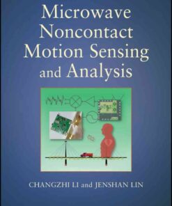 Microwave Noncontact Motion Sensing and Analysis, 1st Edition eBook