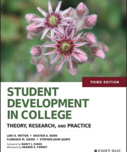 Student Development in College: Theory, Research, and Practice, 3rd Edition eBook