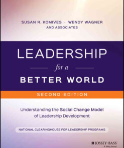 Leadership for a Better World: Understanding the Social Change Model of Leadership Development, 3rd Edition eBook