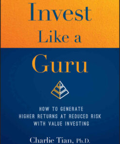 Invest Like a Guru: How to Generate Higher Returns At Reduced Risk With Value Investing eBook