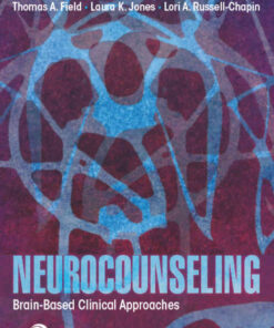 Neurocounseling: Brain-Based Clinical Approaches, 1st Edition eBook