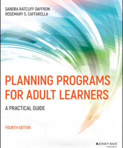 Planning Programs for Adult Learners: A Practical Guide, 4th Edition eBook