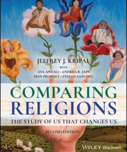 Comparing Religions: The Study of Us That Changes Us, 2nd Edition eBook