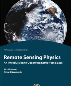 Remote Sensing Physics: An Introduction to Observing Earth from Space, 1st Edition eBook