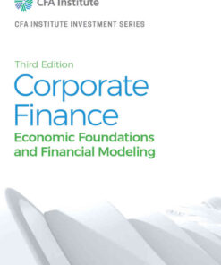 Corporate Finance: Economic Foundations and Financial Modeling eBook