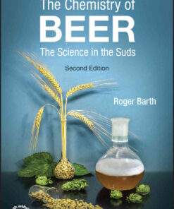The Chemistry of Beer: The Science in the Suds, 2nd Edition eBook