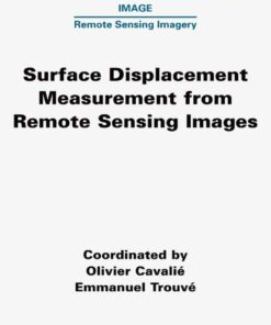 Surface Displacement Measurement from Remote Sensing Images, 1st Edition eBook