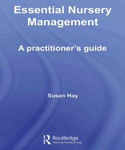 Essential Nursery Management: A Practitioner's Guide, 1st Edition eBook
