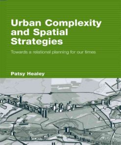 Urban Complexity and Spatial Strategies: Towards a Relational Planning for Our Times, 1st Edition eBook