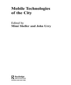 Mobile Technologies of the City, 1st Edition eBook