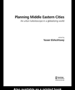 Planning Middle Eastern Cities: An Urban Kaleidoscope, 1st Edition eBook