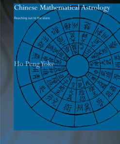 Chinese Mathematical Astrology: Reaching Out to the Stars, 1st Edition eBook