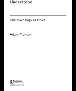 The Importance of Being Understood: Folk Psychology as Ethics, 1st Edition eBook