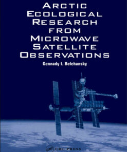 Arctic Ecological Research from Microwave Satellite Observations, 1st Edition eBook