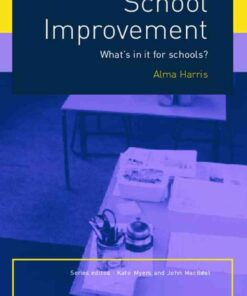 School Improvement: What's In It For Schools?, 1st Edition eBook