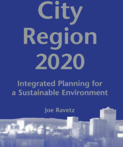 City-Region 2020: Integrated Planning for a Sustainable Environment, 1st Edition eBook