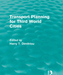 Transport Planning for Third World Cities (Routledge Revivals), 1st Edition eBook