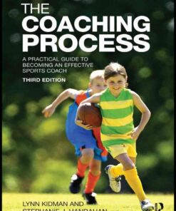 The Coaching Process: A Practical Guide to Becoming an Effective Sports Coach, 1st Edition eBook
