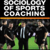 The Sociology of Sports Coaching, 1st Edition eBook