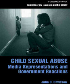 Child Sexual Abuse: Media Representations and Government Reactions, 1st Edition eBook