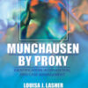 Munchausen by Proxy: Identification, Intervention, and Case Management, 1st Edition eBook