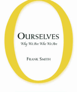 Ourselves: Why We Are Who We Are eBook