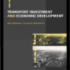 Transport Investment and Economic Development, 1st Edition eBook