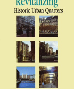 Revitalising Historic Urban Quarters, 1st Edition eBook