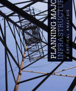 Planning Major Infrastructure: A Critical Analysis, 1st Edition eBook