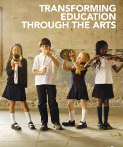 Transforming Education through the Arts, 1st Edition eBook