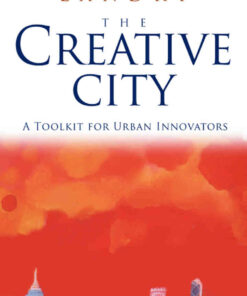The Creative City: A Toolkit for Urban Innovators, 2nd Edition eBook