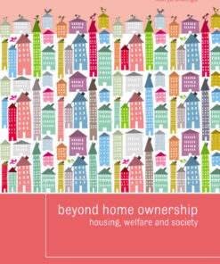 Beyond Home Ownership: Housing, Welfare and Society, 1st Edition eBook