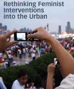 Rethinking Feminist Interventions into the Urban, 1st Edition eBook
