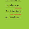 Meaning in Landscape Architecture and Gardens, 1st Edition eBook