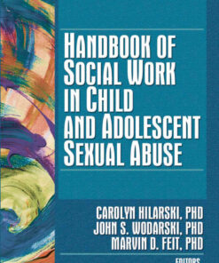 Handbook of Social Work in Child and Adolescent Sexual Abuse, 1st Edition eBook
