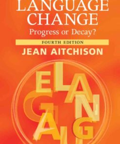 Language Change: Progress or Decay? eBook