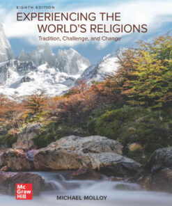 Experiencing the World's Religions: Tradition, Challenge and Change, 8th Edition eBook