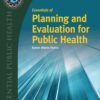 Essentials of Planning and Evaluation for Public Health, 1st Edition eBook