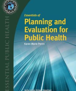 Essentials of Planning and Evaluation for Public Health, 1st Edition eBook