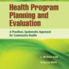 Health Program Planning and Evaluation, 4th Edition eBook