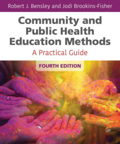 Community and Public Health Education Methods: A Practical GuideNewer Edition Available, 4th Edition eBook