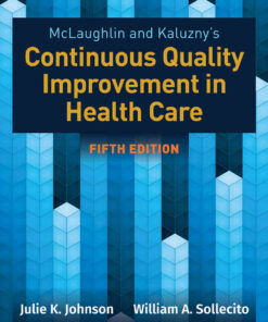 McLaughlin & Kaluzny's Continuous Quality Improvement in Health Care, 5th Edition eBook