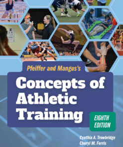 Pfeiffer and Mangus's Concepts of Athletic Training, 8th Edition eBook
