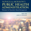 Novick & Morrow's Public Health Administration: Principles for Population-Based Management, 4th Edition eBook
