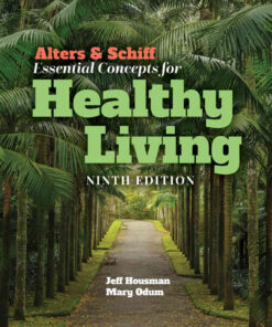Alters & Schiff Essential Concepts for Healthy Living, 9th Edition eBook